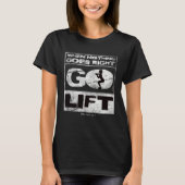 When nothing goes right go lift Gym Training Fitne Tシャツ (正面)