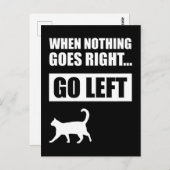 When Nothing Right Go 離れ おもしろい引用文 ポストカード (正面/裏面)