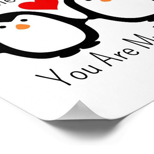 When Penguins Find Their Mate They Stay Together ポスター (角)