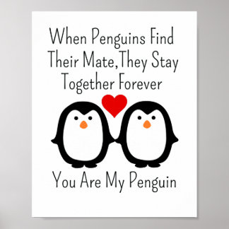 When Penguins Find Their Mate They Stay Together ポスター