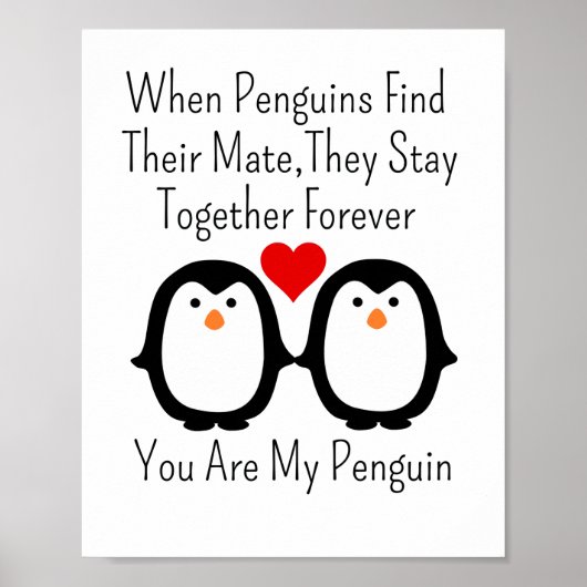 When Penguins Find Their Mate They Stay Together ポスター (正面)