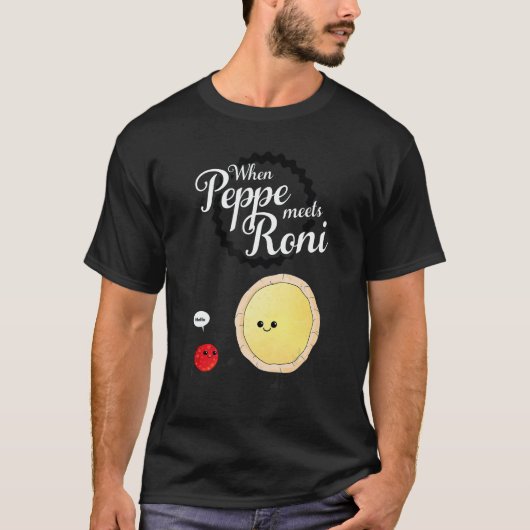 When Peppe Meets Roni  Pepperoni Pizza Tシャツ (正面)