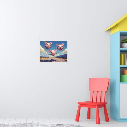 When Pigs Fly Funny Winged Pigs ポスター (子ども部屋1)