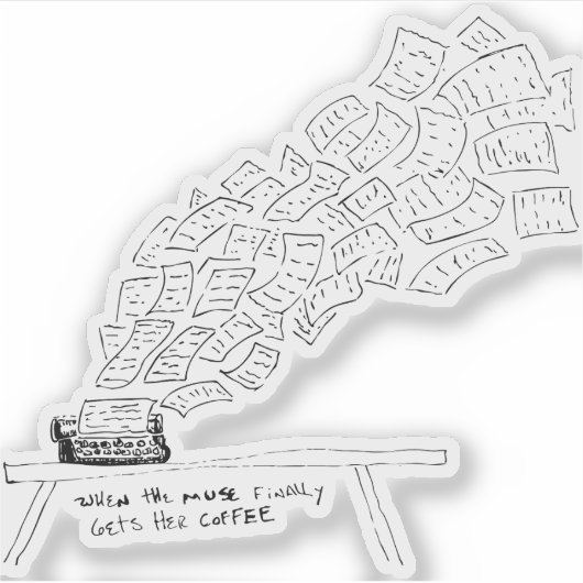 When the Muse Finally Gets Her Coffee シール (正面)