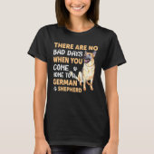 When You 来 Home German Shepherd Tシャツ (正面)