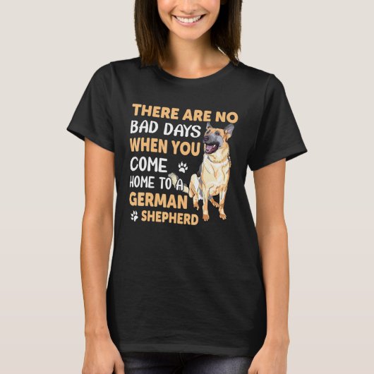 When You 来 Home German Shepherd Tシャツ (正面)