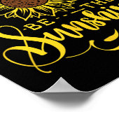 When You Can't Find The Sunshine Be The Sunshine M ポスター (角)