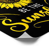 When You Cant Find The Sunshine Be The Sunshine Me ポスター (角)