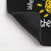 When You Can't Find The Sunshine Be The Sunshine Q マウスパッド (コーナー)