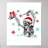 When You Dead Inside But Its Christmas Skeleton Fu ポスター (正面)