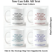 When You Doubt Yourself 077 Uplifting Quote  コーヒーマグカップ