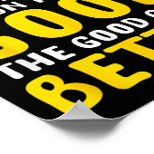 When You Focus On The Good The Good Gets Better Mo ポスター (角)