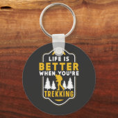 When You're Trekking Hiker Hiking Hike キーホルダー (正面)