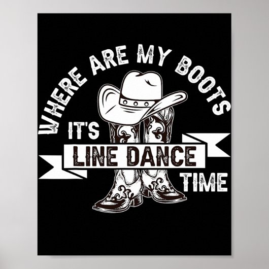 Where are my boots line dance  ポスター (正面)