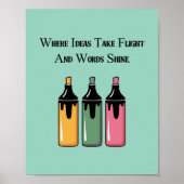 Where Ideas Take Flight And Words Shine ポスター (正面)