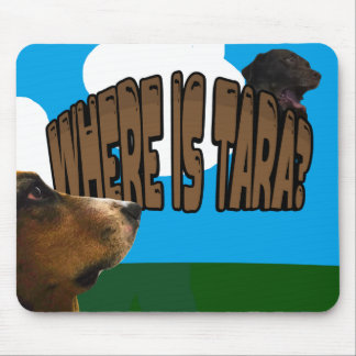 Where Is Tara Mousepad マウスパッド
