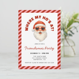 Where My Hos At Santa Friendsmas Party 招待状