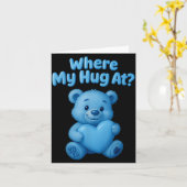 Where My Hug At Cute Teddy Bear Holdin Heart Funny カード (黄色い花)