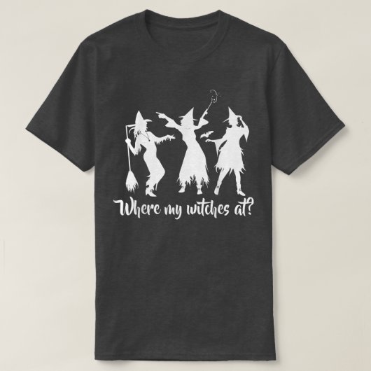 Where my Witches atハローウィンパーティ Tシャツ (デザイン正面)
