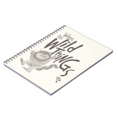 Where the Wild Things Are の名言 ノートブック (左側)