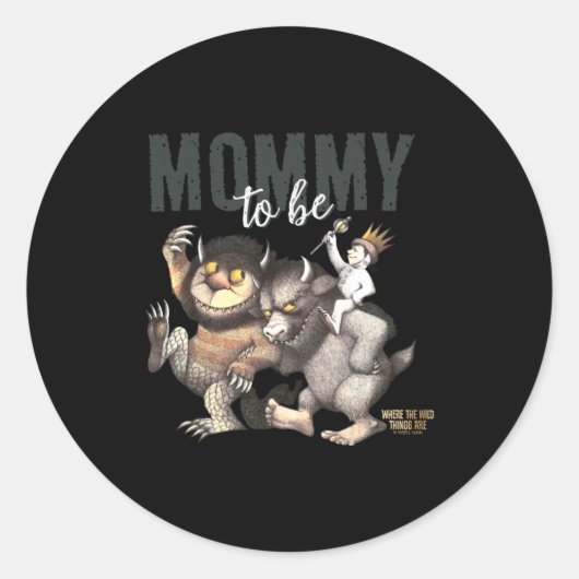 Where The Wild Things Are Mommy To Be  ラウンドシール (正面)