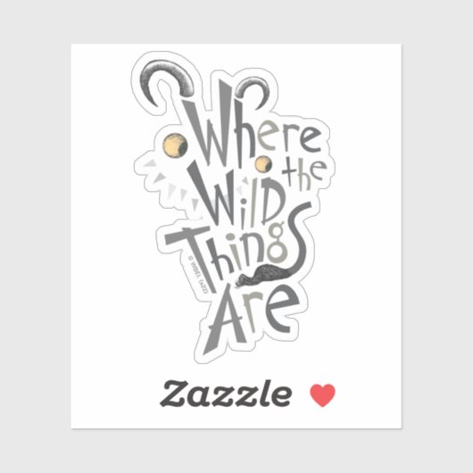 Where the Wild Things Are Quote Graphic シール (シート)