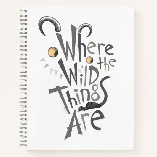 Where the Wild Things Are Quote Graphic ノートブック (正面)