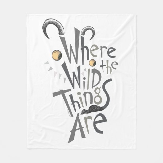 Where the Wild Things Are Quote Graphic フリースブランケット (正面)