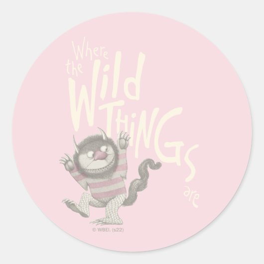 Where the Wild Things Are Quote - Pink ラウンドシール (正面)