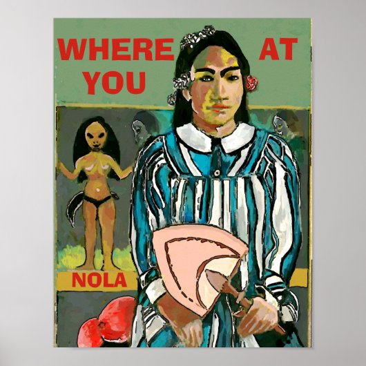 Where Uou At, NOLA, edit文字, Poster ポスター (正面)