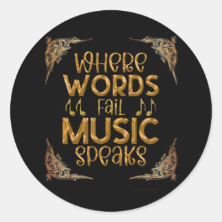 WHERE WORDS Fail Music Speaks ラウンドシール