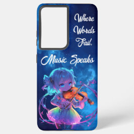 Where Words Fail, Music Speaks Samsung Galaxy S21 Ultraケース