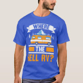 Wherehe Hell RV Camper Van Camping Nature Camp vin Tシャツ (正面)