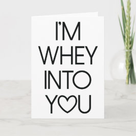 Whey Into You Gym Love Valentine's Day Card シーズンカード