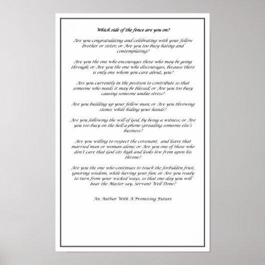 Which Side of The Fence (Black and White)- Poster  ポスター (正面)