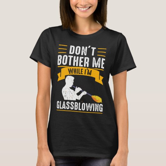 While I m Glassblowing Glassblower Glassworker Gla Tシャツ (正面)