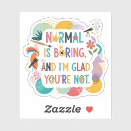 Whimsical Art Teacher Creative Quote Design シール