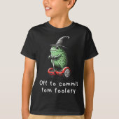 Whimsical Frog Wizard Off To Commit Tom Foolery Fr Tシャツ (正面)