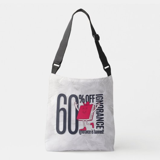 Whimsical Ignorance Is Banned Educational  クロスボディバッグ (正面)