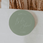 Whimsical Sage Green Baby Shower 缶バッジ<br><div class="desc">Introducing our whimsical sage green baby shower button, perfect for your simple modern boho celebration any season of the year! This button has a boho-chic, gender-neutral vibe with elegant calligraphy and a delicate minimalist design, making it ideal for both girls and boys. Plus, it's editable, so you can add your...</div>