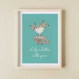 Whimsical Yarn Lover Girl ポスター