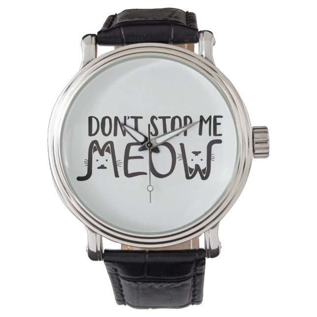 Whimsy Don't Stop Me | 黒白の猫のタイポグラフィー 腕時計 (正面)