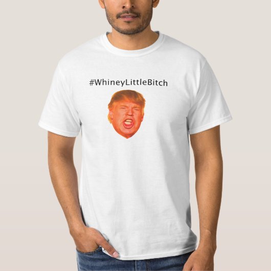 #WhineyLittleBitch Tシャツ (正面)