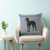 Whippet cushion 'A House isn't a home without ...' クッション (椅子)