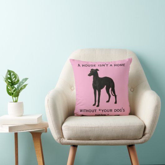 Whippet cushion 'A House isn't a home without ...' クッション (椅子)