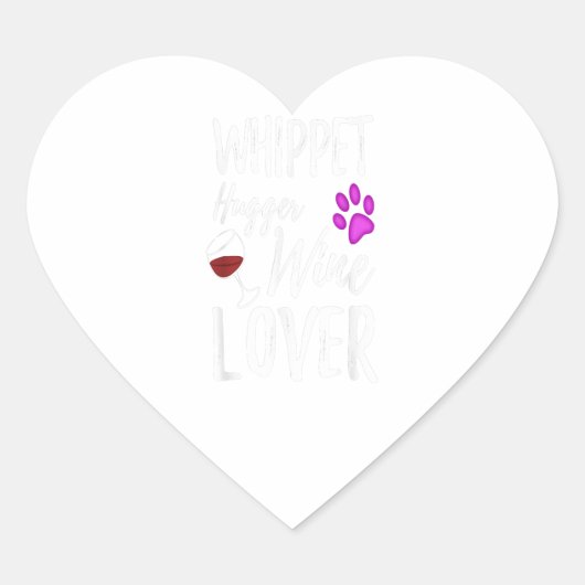 Whippet Hugger Wine Lover Dog Mom or Dog Dad Gift ハートシール (正面)