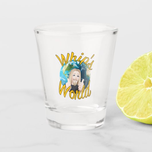 Whip's World Shot Glass ショットグラス (正面)