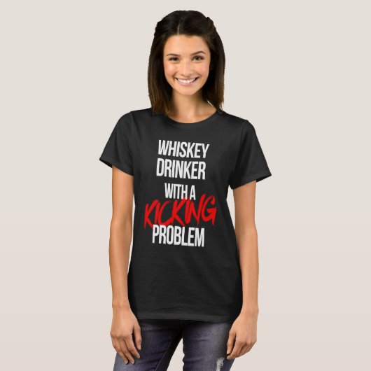 Whiskey Drinker With a Kicking Problem Karate Wor Tシャツ (正面フル)