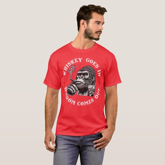 Whiskey Goes In Wisdom Comes Out Monkey (On Back) Tシャツ (正面フル)