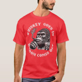 Whiskey Goes In Wisdom Comes Out Monkey (On Back) Tシャツ (正面)